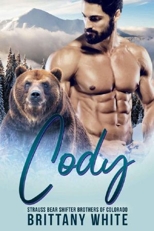 [Strauss Bear Shifter Brothers of Colorado 03] • Cody